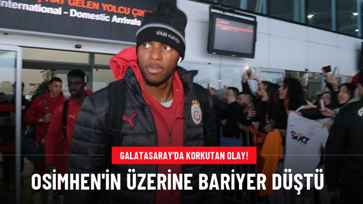 Galatasaray’da korkutan olay: Victor Osimhen’in üzerine bariyer düştü